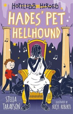 Hopeless Heroes: Hades' Pet Hellhound - Tarakson, Stella