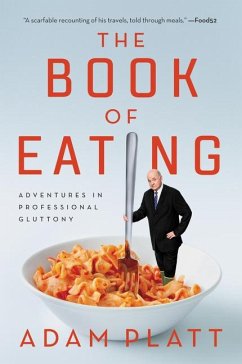 The Book of Eating - Platt, Adam