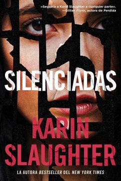 Silent Wife, the \ Silenciadas (Spanish Edition) - Slaughter, Karin