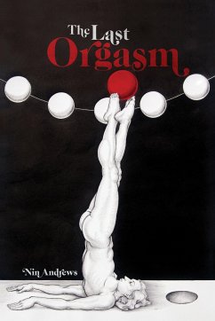 The Last Orgasm - Andrews, Nin