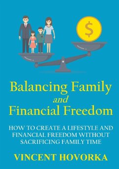 Balancing Family and Financial Freedom - Hovorka, Vincent