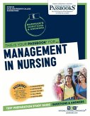 Management in Nursing (Rce-66): Passbooks Study Guide Volume 66