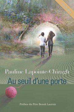 Au seuil d'une porte - Lapointe-Chiragh, Pauline