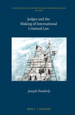 Judges and the Making of International Criminal Law - Powderly, Joseph