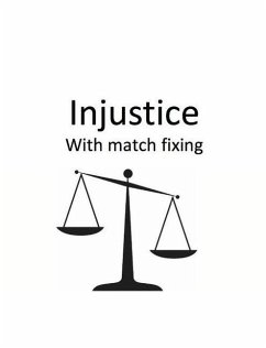 Injustice with Match Fixing - Khan, Sami Ullah