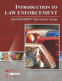 Introduction to Law Enforcement DANTES/DSST Test Study Guide - Passyourclass