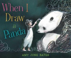 When I Draw a Panda - Bates, Amy June