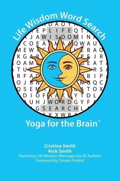 Life Wisdom Word Search: Yoga for the Brain - Smith, Cristina; Smith, Rick