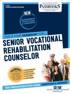 Senior Vocational Rehabilitation Counselor (C-1054): Passbooks Study Guide Volume 1054 - National Learning Corporation