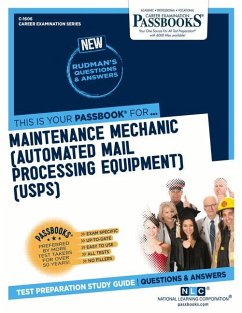 Maintenance Mechanic (Automated Mail Processing Equipment)(Usps) (C-1606): Passbooks Study Guide Volume 1606 - National Learning Corporation