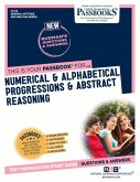 Numerical & Alphabetical Progressions & Abstract Reasoning (Cs-30): Passbooks Study Guide Volume 30