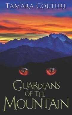 Guardians of the Mountain - Couture, Tamara