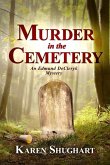 Murder in the Cemetery: An Edmund DeCleryk Mystery