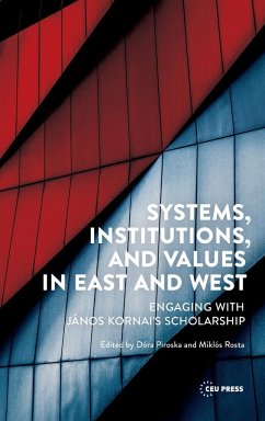 Systems, Institutions, and Values in East and West