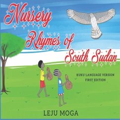 Nursery Rhymes of South Sudan - Moga, Leju