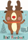 Snuggles: Busy Reindeer: Board Books with Plush Ears