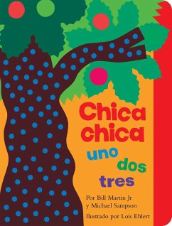 Chica Chica Uno DOS Tres (Chicka Chicka 1 2 3) - Martin Jr, Bill; Sampson, Michael