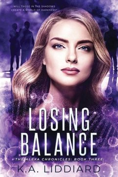 Losing Balance - Liddiard, K. a.