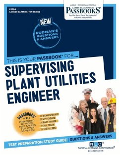 Supervising Plant Utilities Engineer (C-1784): Passbooks Study Guide Volume 1784 - National Learning Corporation