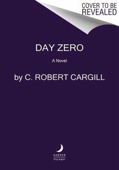 Day Zero - Cargill, C. Robert