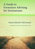 A Guide to Formation Advising for Seminarians