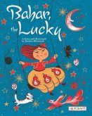 Bahar, the Lucky