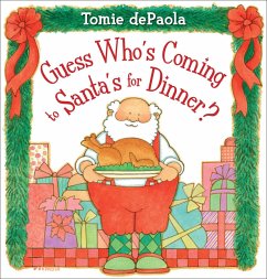 Guess Who's Coming to Santa's for Dinner? - Depaola, Tomie