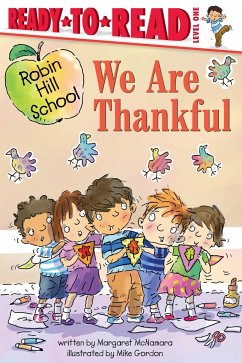 We Are Thankful: Ready-To-Read Level 1 - Mcnamara, Margaret