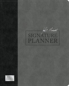 John C. Maxwell Signature Planner (Gray/Black Leatherluxe(r)) - Maxwell, John C