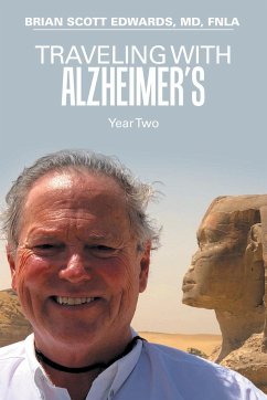 Traveling with Alzheimer's - Edwards MD FNLA, Brian Scott