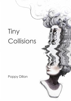 Tiny Collisions - Dillon, Poppy