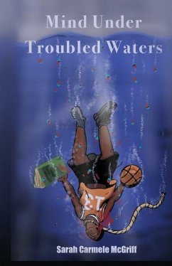 Mind Under Troubled Waters - McGriff, Sarah Carmele