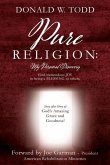 Pure Religion: Find tremendous JOY in being a BLESSING to others!