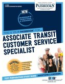 Associate Transit Customer Service Specialist (C-4980): Passbooks Study Guide Volume 4980