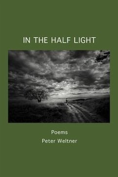 In the Half Light - Weltner, Peter