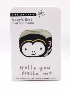 Hello You, Hello Me: Baby's First Mirror Book - Soft and Crinkly Pages, Printed on Organic Cotton - Sajnani, Surya