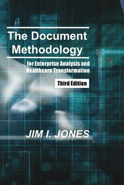 The Document Methodology Third Edition - Jones, Jim Irving