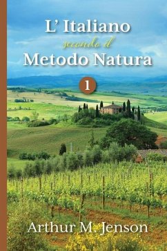 L' Italiano secondo il Metodo Natura, 1 - Jensen, Arthur