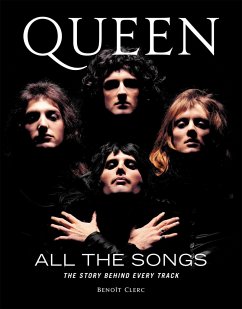 Queen: All the Songs - Clerc, Benoit