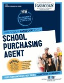 School Purchasing Agent (C-863): Passbooks Study Guide Volume 863