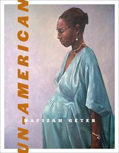 Un-American - Geter, Hafizah Augustus