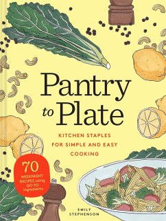 Pantry to Plate - Stephenson, Emily