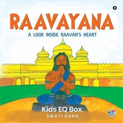 Raavayana: A look Inside Raavan's Heart - Swati Garg