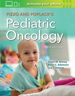 Pizzo & Poplack's Pediatric Oncology - Blaney, Susan M., MD; Helman, Lee J., MD; Adamson, Peter C.