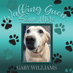 Walking Guen, Some More - Williams, Gary