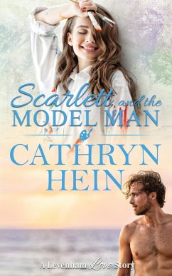 Scarlett and the Model Man - Hein, Cathryn