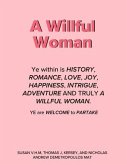 A Willful Woman: Volume 1