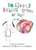 Do Little Babies Dream of Mu?