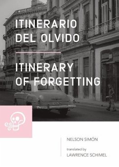 Itinerario del olvido / Itinerary of Forgetting - Simón, Nelson