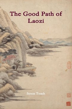 The Good Path of Laozi - Tomh, Seten